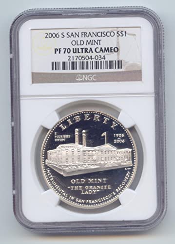 2006 S COMEMORATIVE Old San Francisco Mint Otporni dolar PF-70 NGC Ultra Cameo